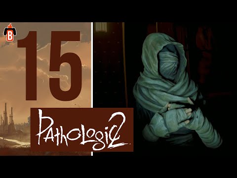 Новый Мор. Ночной боец. Душевное прохождение Pathologic 2. #15