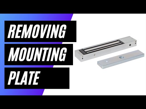 How to Remove the Mounting Plate from a Maglock
