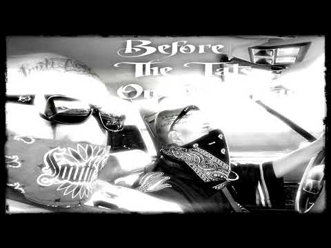 Ese 40'z Ft. Grouchy Mac - Before The Tats On My Face