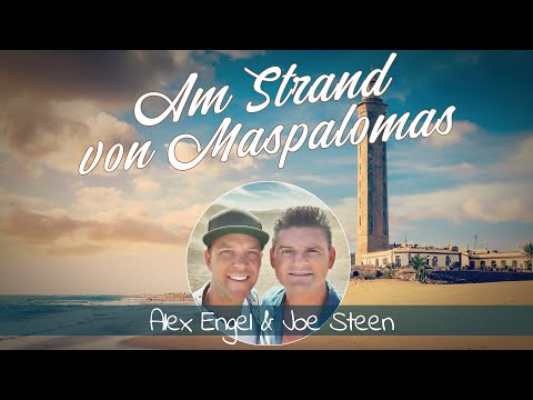 Alex Engel & Joe Steen - Am Strand von Maspalomas (offizielles Musikvideo)