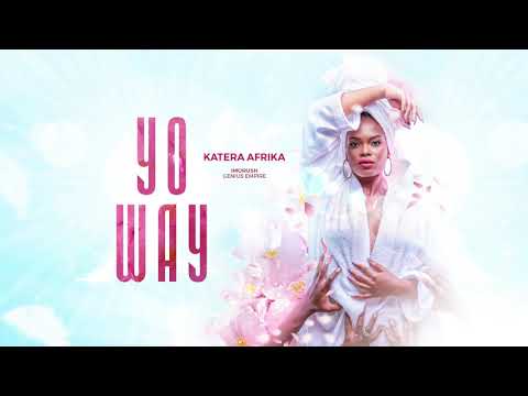KATERA AFRIKA - YO WAY Official Audio
