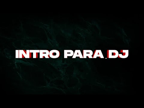 Intro épica para Dj "GRATIS" (Empieza el show)