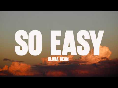 Olivia Dean - So Easy (Lyrics)