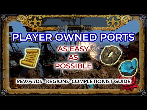 Player Owned Ports as Easy as Possible [RS3] | Rewards & Completionist Achievements Guide