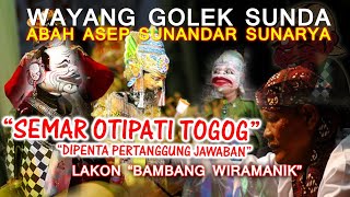 Download lagu Abah Asep Sunandar Sunarya Wayang Golek Lakon Bambang Wiramanik 'Semar Otipati Togog' mp3 Download lagu Abah Asep Sunandar Sunarya Wayang Golek Lakon Bambang Wiramanik 'Semar Otipati Togog' mp3