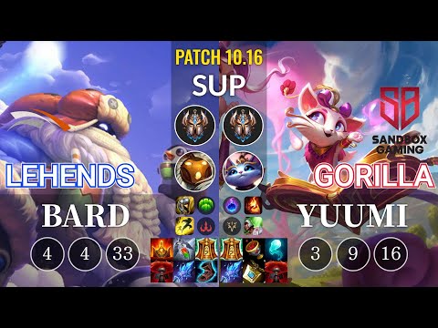 HLE Lehends Bard vs SB GorillA Yuumi Sup - KR Patch 10.16