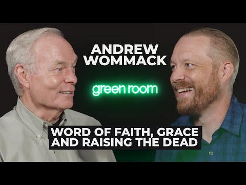 Andrew Wommack: Word of Faith, Grace, & Raising the Dead
