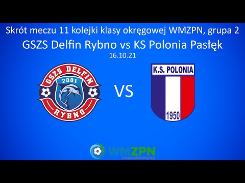 Skrót meczu GSZS Delfin Rybno vs KS Polonia Pasłęk 16.10.21