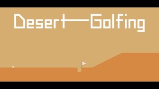Desert Golfing, holes 436-466