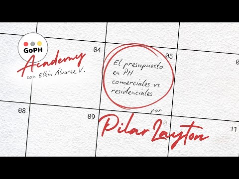 EL PRESUPUESTO EN PH COMERCIALES VS RESIDENCIALES - GoPH Academy | Pilar Layton