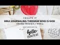 Bible Journaling Through Who Is God Week 4 Inspire Weekly