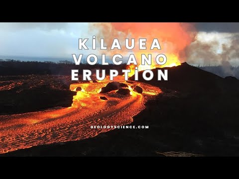 Kilauea Volcano: A Timeline of the Eruption