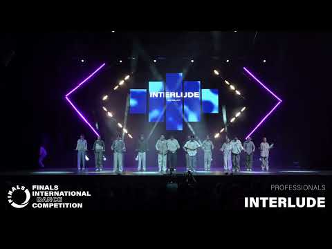 INTERLUDE | FINALS 2023 - PROFESSIONALS