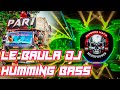 Le Baula Dj HUMMING DJ GUDU X DJ DEVIL