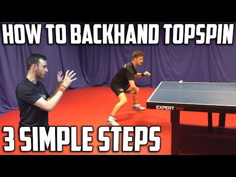 How To Backhand Topspin Against Backspin | Table Tennis