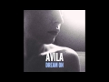 Avila "Dream On" 