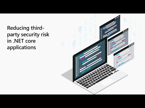 Reducing Third Party Security Risk in NET Core Applications CFS2024