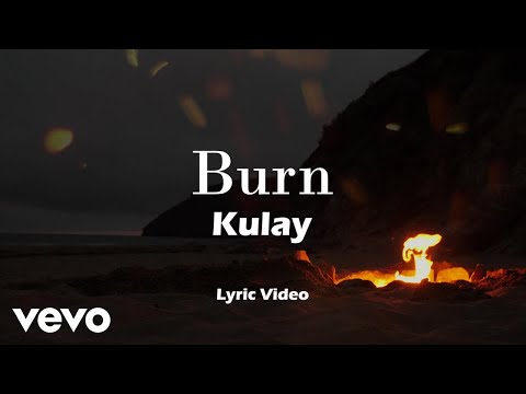 Kulay - Burn