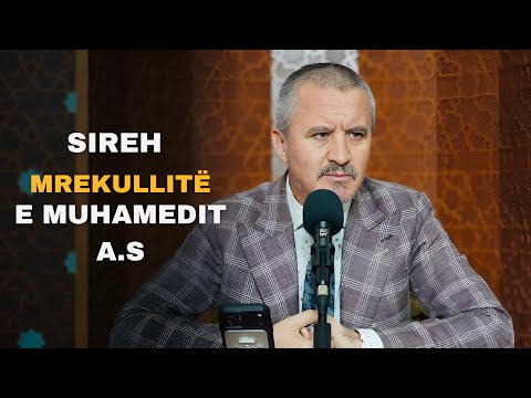 Mrekullitë e Muhamedit a.s; 64 - 81 - Dr. Imam Ahmed Kalaja