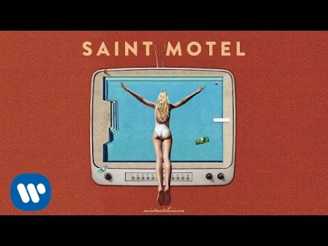 Saint Motel - "Destroyer" (Official Audio)