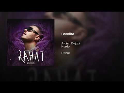 Ardian bujupi ft Kurdo(Bandita)