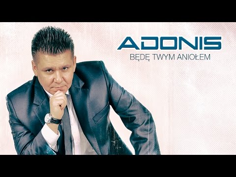 Adonis - Będę Twym aniołem (Oficjalny teledysk)