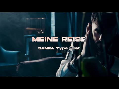 SAMRA Type Beat / MEINE REISE (prod. NicoBeatz & Yeyzo)