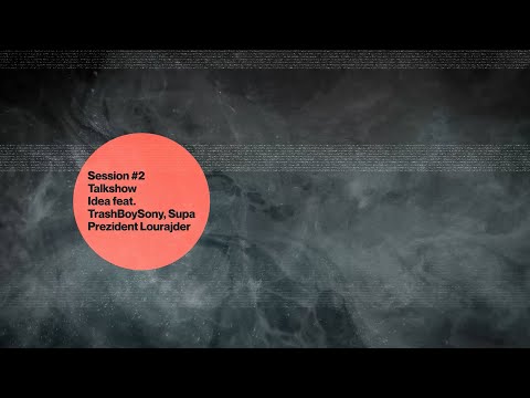 Idea - Talkshow (feat. TrashBoySony, Prezident Lourajder, Supa, Jozef Rezník)