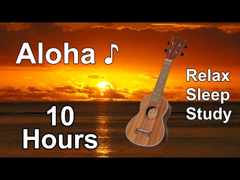 Relaxing Music  (10 Hours) - Hawaii Music Ukulele - Sleep Music - Deep Sleep  (No Midroll Ads)