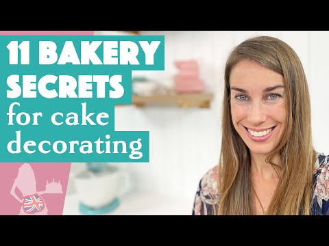 11 BAKERY SECRETS for Cake Decorating