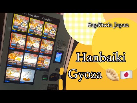 Hanbaiki de Gyoza 🥟🇯🇵