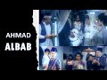 AHMAD ALBAB Full Movie