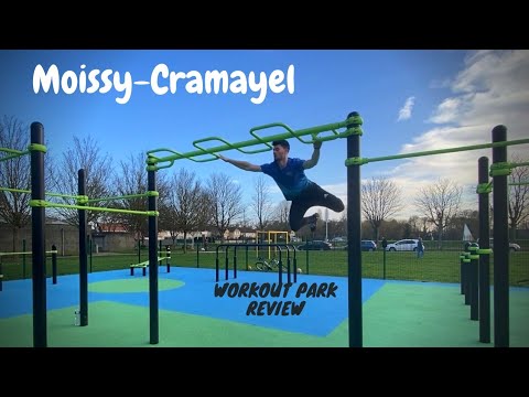Presentation streetworkout Moissy-Cramayel [Workout Park Review]