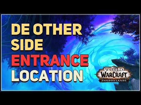 De Other Side Entrance WoW Location