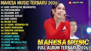 Download lagu KARI CERITO - PERTENGKARAN - SALAHMU AYU - MAHARANI ASP - MAHESA MUSIC FULL ALBUM 2026 mp3