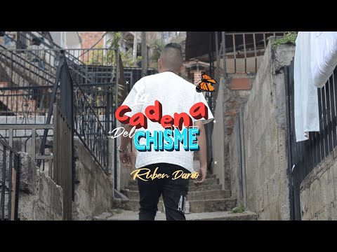 Rubén Darío ❌ La Cadena Del Chisme ( Video Oficial )