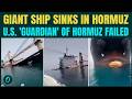 Kapal TENGGELAM Di Hormuz Saat AS GAGAL Lindungi Jalur VIDEO Dramatis Perlihatkan Kapal Kargo Te
