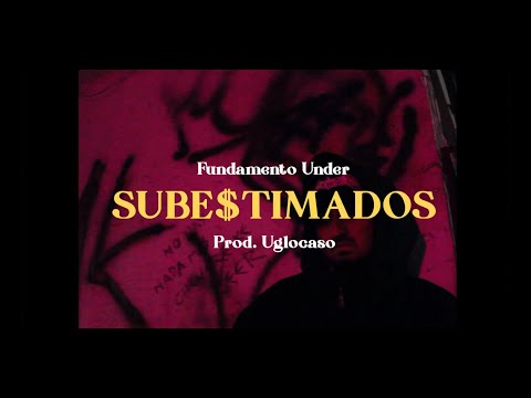 Fundamento Under - Subestimados (Prod. Uglocaso & Kodachi)