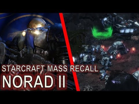 Starcraft Mass Recall 06 - Norad II