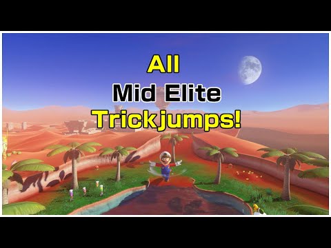 [Super Mario Odyssey] All Mid Elite Trickjumps