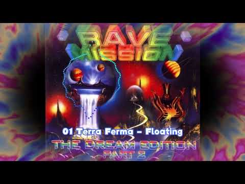 Rave Mission - The Dream Edition - Part 2 CD 1