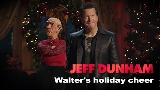 &quot;Walter&#39;s holiday cheer&quot; | Jeff Dunham&#39;s Very Special Christmas Special | JEFF DUNHAM