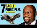 7 Success Principles Of An Eagle Dr Myles Munroe