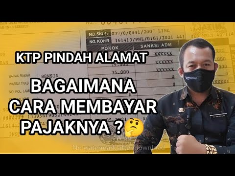 KTP PINDAH ALAMAT?, BEGINI CARA BAYAR PAJAKNYA .