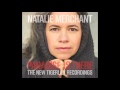 Natalie Merchant - Carnival (Official Audio, 2015 ...