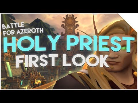 Holy Priest in Battle for Azeroth (First Look, Spell Changes & Talents)