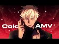 Maroon 5 - Cold「AMV」ᴴᴰ