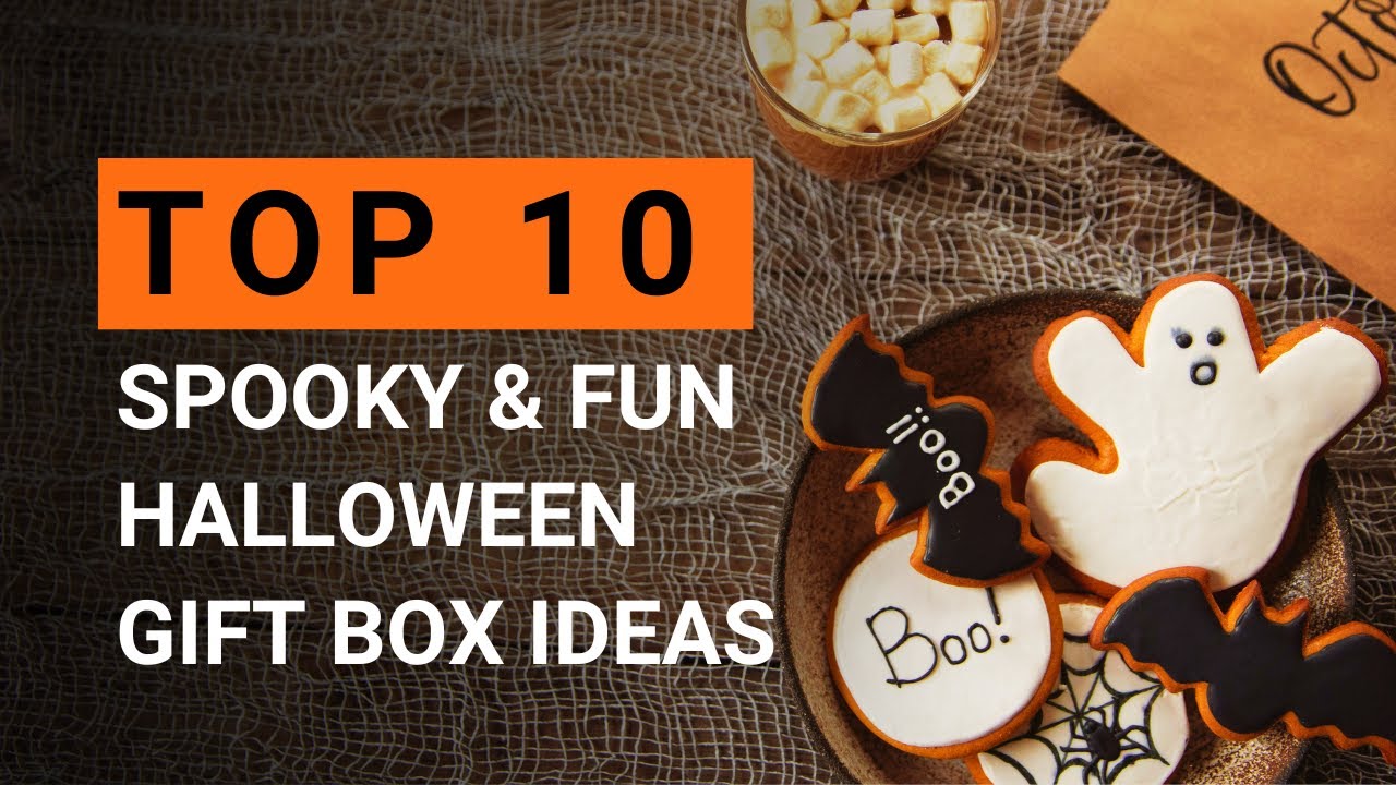 Top 10 Spooky & Fun Halloween Gift Box Ideas 🎃 | Perfect for Friends, Family, and Yourself!