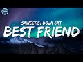 Saweetie - Best Friend (feat. Doja Cat) (Clean - Lyrics)