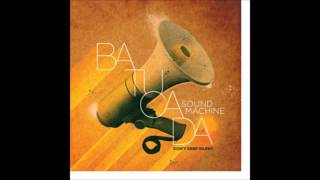 Batucada Sound Machine - Do You Know What I Know?